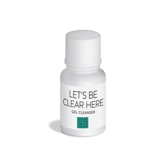 TUEL LET'S BE CLEAR HERE GEL CLEANSER
